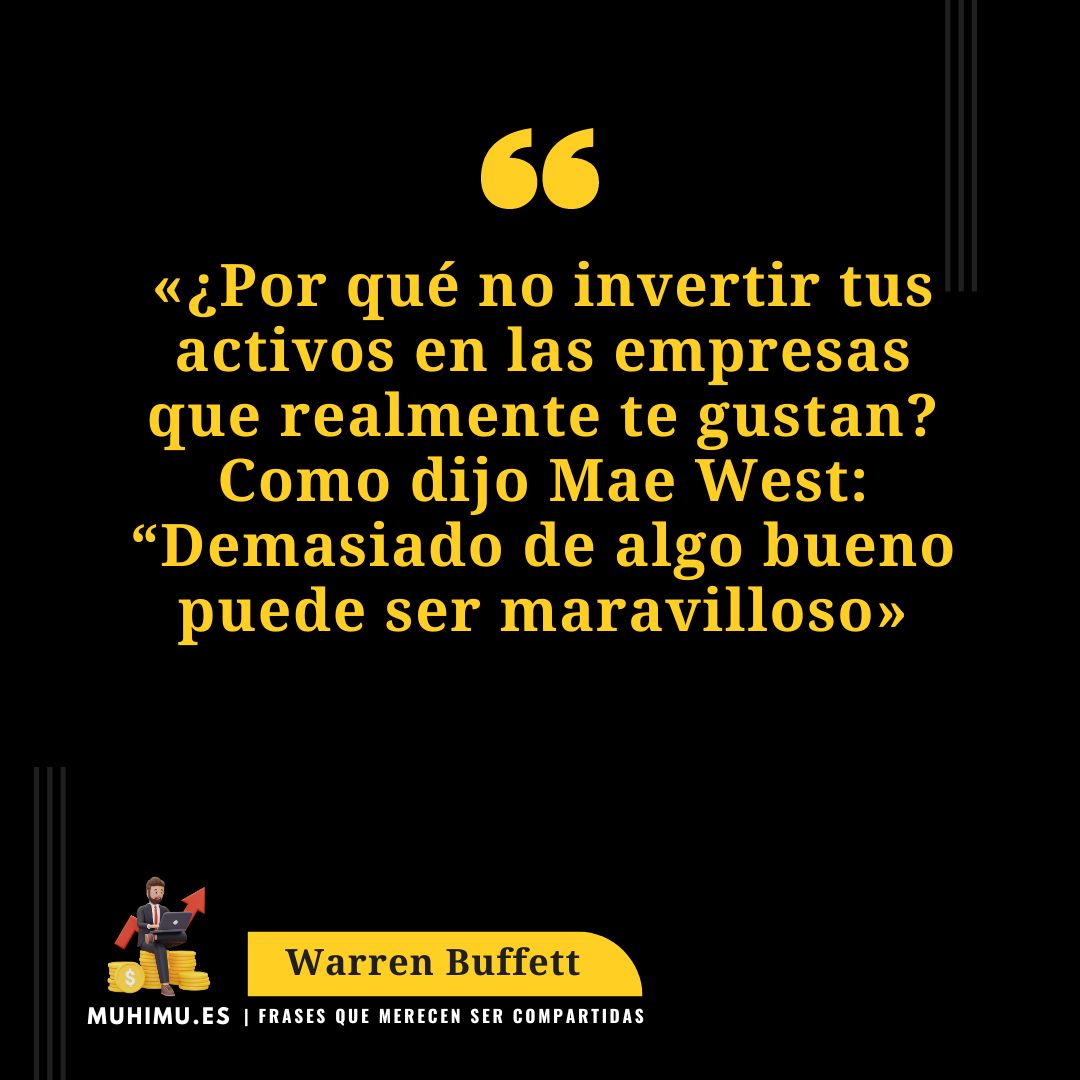 101 frases EXPLICADAS de Warren Buffett. Biografía resumida, ideas y pensamientos claves que cambiaron su vida 13