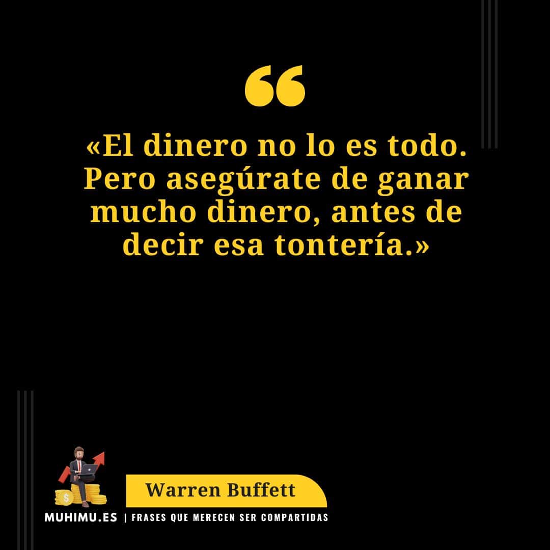 101 frases EXPLICADAS de Warren Buffett. Biografía resumida, ideas y pensamientos claves que cambiaron su vida 20
