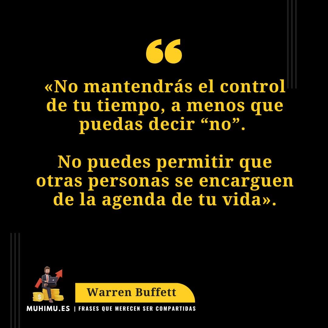 101 frases EXPLICADAS de Warren Buffett. Biografía resumida, ideas y pensamientos claves que cambiaron su vida 27