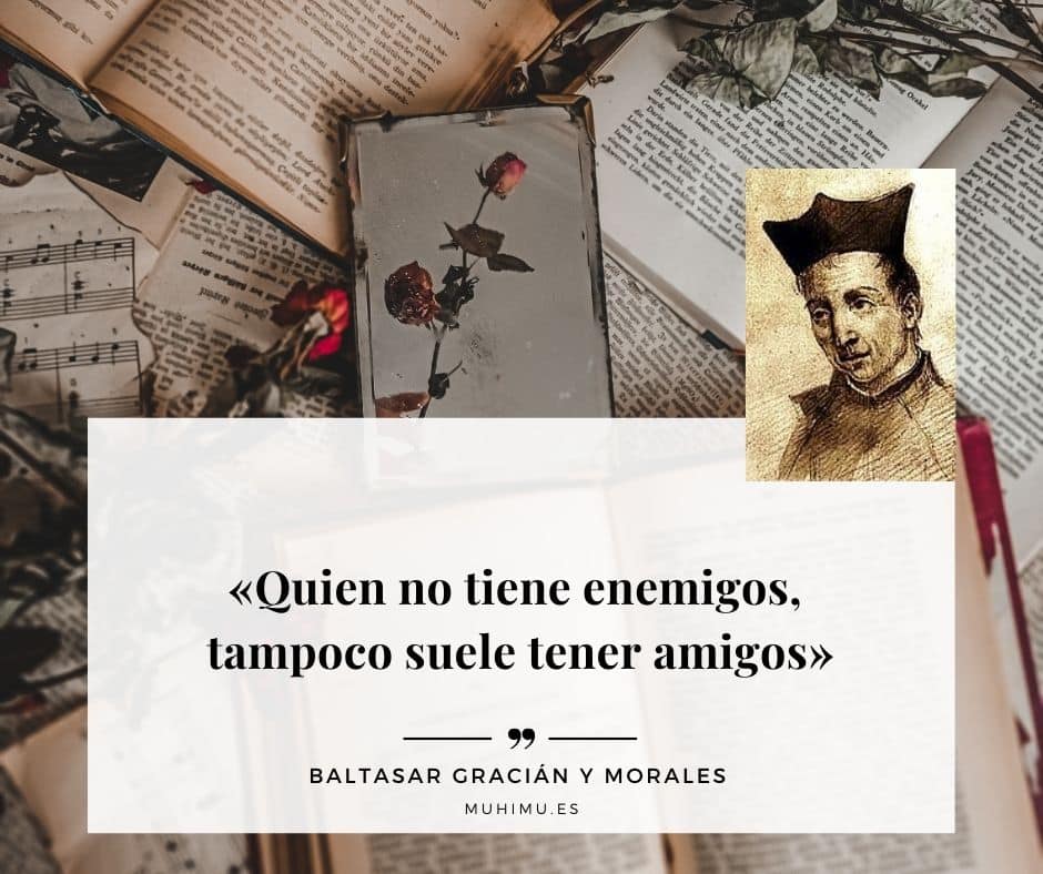Frases de Baltasar Gracián y Morales y "El arte de la sabiduría mundana" 6