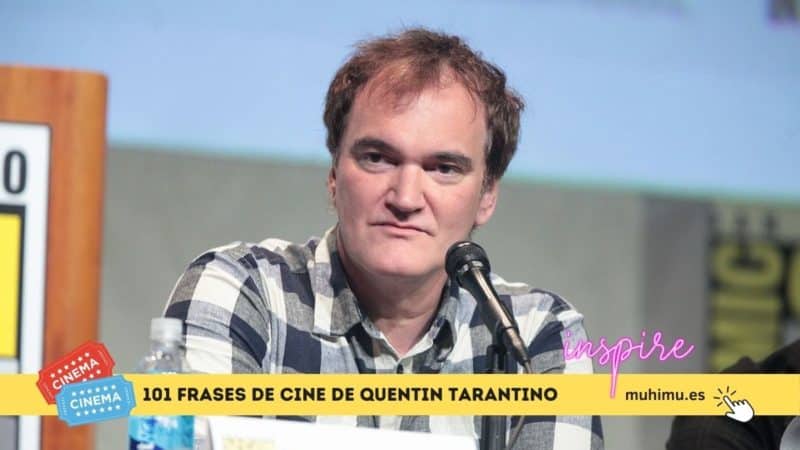 101 frases de cine de Quentin Tarantino 3